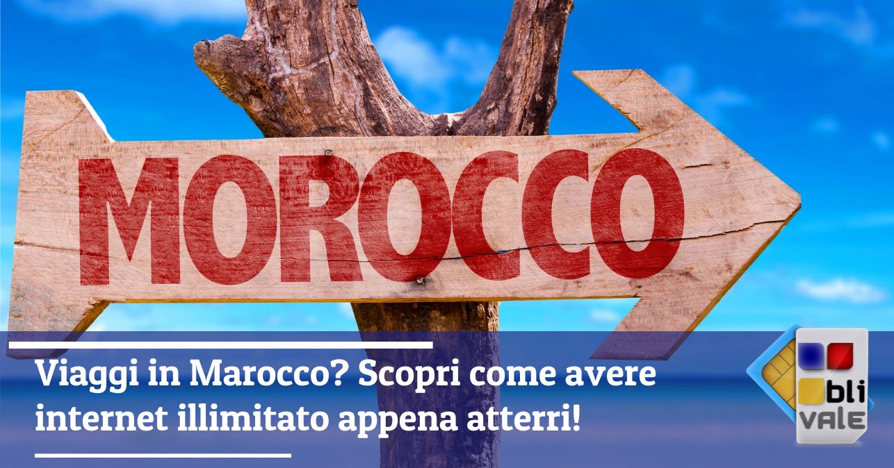 blivale_image_it_Viaggi in Marocco Scopri come avere internet illimitato appena atterri_643x337 Viaggi in Marocco? Scopri come avere internet illimitato appena atterri!